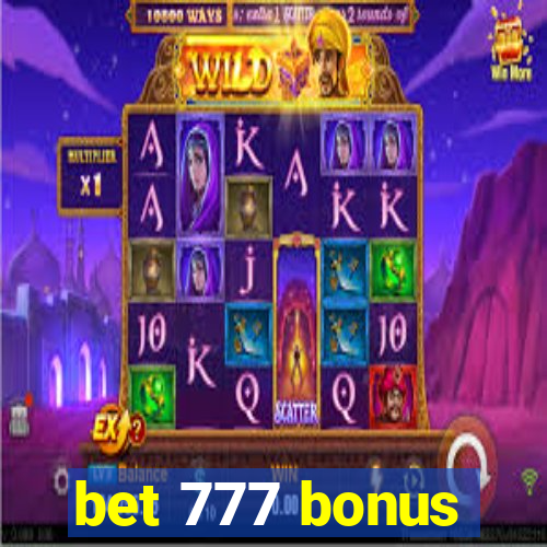 bet 777 bonus